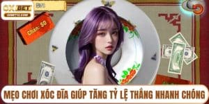 Mẹo chơi xóc đĩa